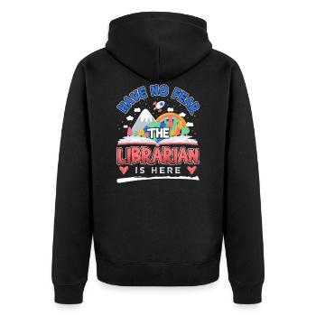 Have No Fear The Librarian Is Here - Unisex Premium Organic Zip Hoodie - black - Back - Nico (187cm)