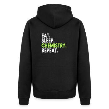 CHEMISTRY:Eat,Sleep,Chemistry,Repeat - Unisex Premium Bio Zip Hoodie - Schwarz - Hinten - Nico (187cm)