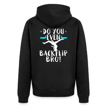 Do You Even Backflip Bro? - Unisex Premium Organic Zip Hoodie - black - Back - Nico (187cm)