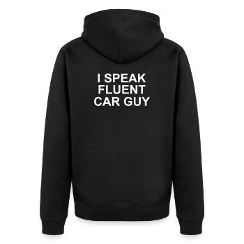 CAR GUY CAR ENTHISIAST : I Speak fluent Car Guy - Unisex Premium Bio Zip Hoodie - Schwarz - Hinten - Nico (187cm)