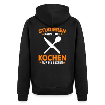 Kochen können nur die besten Koch Köchin Spruch - Unisex Premium Bio Zip Hoodie - Schwarz - Hinten - Nico (187cm)