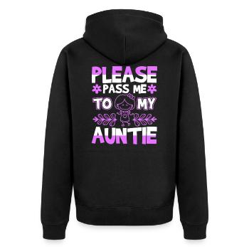 Please Pass Me To My Auntie - Unisex Premium Organic Zip Hoodie - black - Back - Nico (187cm)