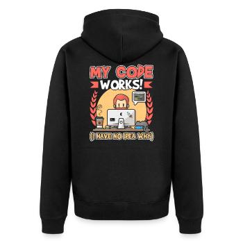 My Code Works I Have No Idea Why Programmer - Unisex Premium Organic Zip Hoodie - black - Back - Nico (187cm)