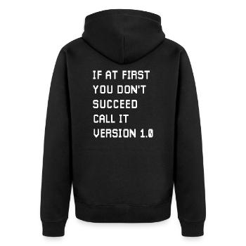 If At First You Don't Succeed Coder Game Developer - Unisex Premium Organic Zip Hoodie - black - Back - Nico (187cm)