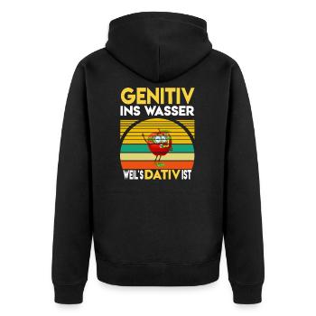 Genitiv ins Wasser weil es Dativ ist Deutschlehrer - Unisex Premium Bio Zip Hoodie - Schwarz - Hinten - Nico (187cm)