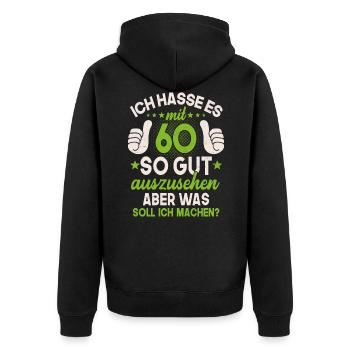 60 Jahre Spruch lustig 60 Geburtstag Geschenk - Unisex Premium Bio Zip Hoodie - Schwarz - Hinten - Nico (187cm)