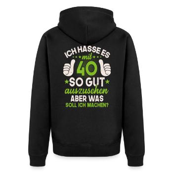 40 Jahre Spruch lustig 40. Geburtstag Geschenk - Unisex Premium Bio Zip Hoodie - Schwarz - Hinten - Nico (187cm)