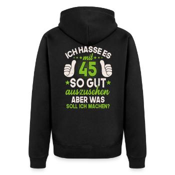 45 Jahre Spruch lustig 45 Geburtstag Geschenk - Unisex Premium Bio Zip Hoodie - Schwarz - Hinten - Nico (187cm)