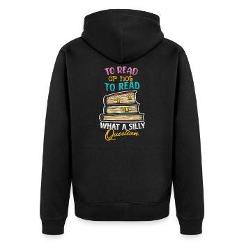 Book Reader Reading Literature Bookworm Gift Idea - Unisex Premium Organic Zip Hoodie - black - Back - Nico (187cm)