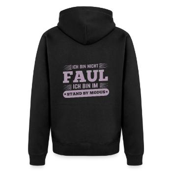 Nicht faul im Standby-Modus Spruch - Unisex Premium Bio Zip Hoodie - Schwarz - Hinten - Nico (187cm)