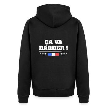 Ça Va Barder Drapeau Français Patriote France - Veste à capuche bio Premium Unisexe - noir - Dos - Nico (187cm)
