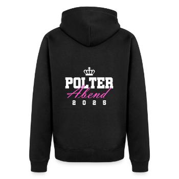 Polterabend 2025 Polter Hochzeit - Unisex Premium Bio Zip Hoodie - Schwarz - Hinten - Nico (187cm)