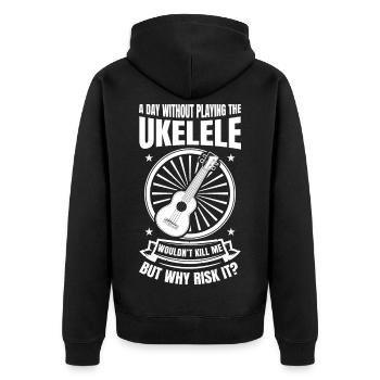 A Day Without Playing The Ukulele - Unisex Premium Bio Zip Hoodie - Schwarz - Hinten - Nico (187cm)