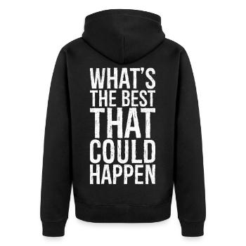 Was ist das Beste, was passieren könnte - Unisex Premium Bio Zip Hoodie - Schwarz - Hinten - Nico (187cm)