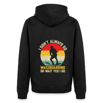 Je ne fais pas toujours du Wakeboard - Wakesurf - Veste à capuche bio Premium Unisexe - noir - Dos - Nico (187cm)