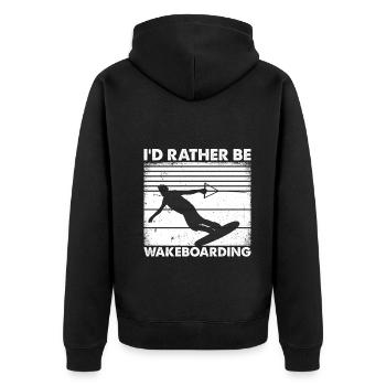 Wakeboarding Lover Wakesurfing - I'd Rather be - Unisex Premium Organic Zip Hoodie - black - Back - Nico (187cm)