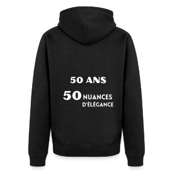 50 ans 50 nuances d'élégance Humour - Veste à capuche bio Premium Unisexe - noir - Dos - Nico (187cm)