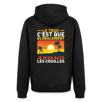 Le Truc C'Est Que Globalement Humour Citation - Veste à capuche bio Premium Unisexe - noir - Dos - Nico (187cm)