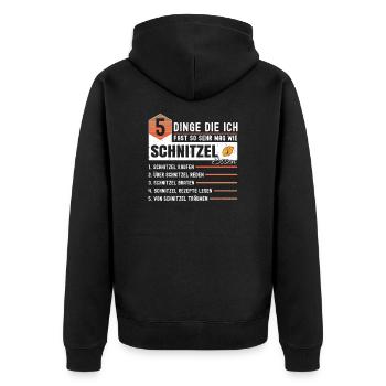 5 Dinge Die Ich Fast So Sehr Mag Wie Schnitzel - Unisex Premium Bio Zip Hoodie - Schwarz - Hinten - Nico (187cm)