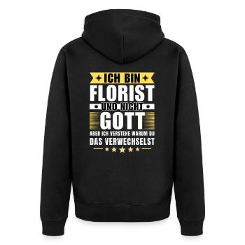 Ich bin Florist und nicht Gott - Unisex Premium Bio Zip Hoodie - Schwarz - Hinten - Nico (187cm)