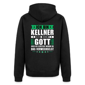 Ich bin Kellner und nicht Gott - Unisex Premium Bio Zip Hoodie - Schwarz - Hinten - Nico (187cm)