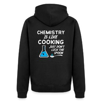 Chemistry is like cooking just don t lick spoon - Unisex Premium Bio Zip Hoodie - Schwarz - Hinten - Nico (187cm)
