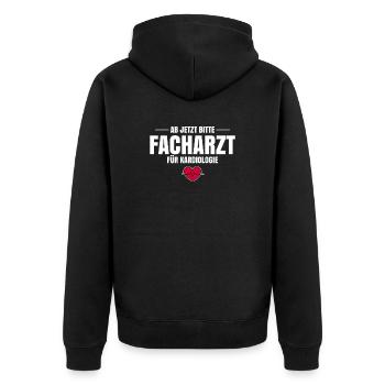 Ab Jetzt Bitte Facharzt Für Kardiologie - Unisex Premium Bio Zip Hoodie - Schwarz - Hinten - Nico (187cm)
