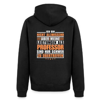 Unsurpassed performance as a professor - Unisex Premium Organic Zip Hoodie - black - Back - Nico (187cm)