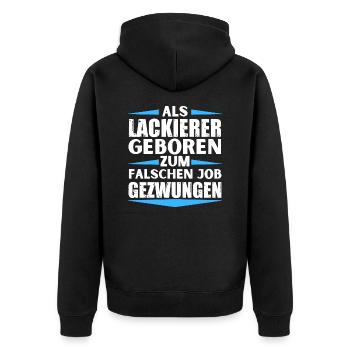 Painter landed in the wrong job - Unisex Premium Organic Zip Hoodie - black - Back - Nico (187cm)