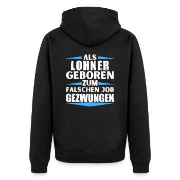 Lohner s’est trompé d’emploi - Veste à capuche bio Premium Unisexe - noir - Dos - Nico (187cm)