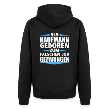 Businessman landed in the wrong job - Unisex Premium Organic Zip Hoodie - black - Back - Nico (187cm)
