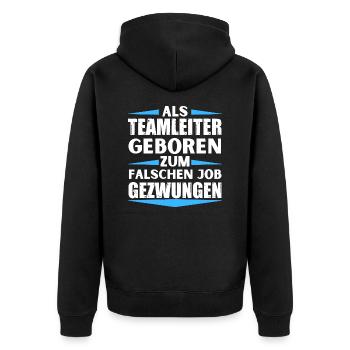 Teamleiter im falschen Job gelandet - Unisex Premium Bio Zip Hoodie - Schwarz - Hinten - Nico (187cm)