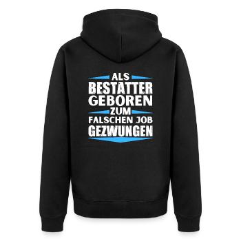 Bestatter im falschen Job gelandet - Unisex Premium Bio Zip Hoodie - Schwarz - Hinten - Nico (187cm)