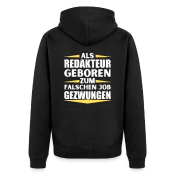 Editor landed in the wrong job - Unisex Premium Organic Zip Hoodie - black - Back - Nico (187cm)