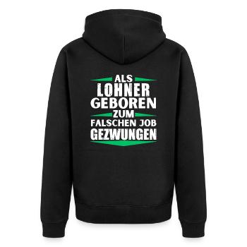 Lohner s’est trompé d’emploi - Veste à capuche bio Premium Unisexe - noir - Dos - Nico (187cm)