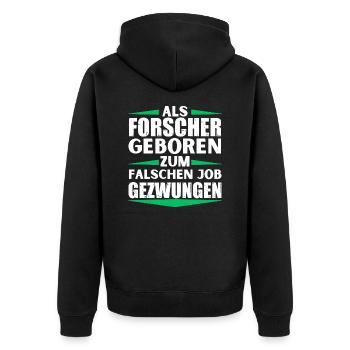Forscher im falschen Job gelandet - Unisex Premium Bio Zip Hoodie - Schwarz - Hinten - Nico (187cm)