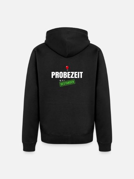 Probezeit Bestanden - Unisex Premium Bio Zip Hoodie - Schwarz