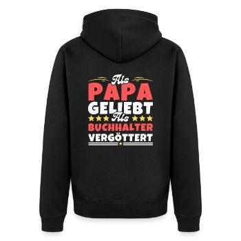 Als Papa geliebt, als Buchhalter vergöttert - Unisex Premium Bio Zip Hoodie - Schwarz - Hinten - Nico (187cm)