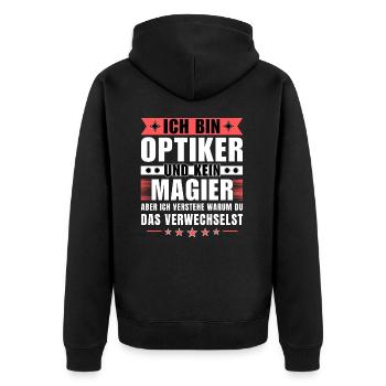 Ich bin Optiker und kein Magier - Unisex Premium Bio Zip Hoodie - Schwarz - Hinten - Nico (187cm)