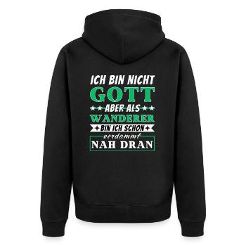 Ich bin nicht Gott aber als Wanderer nah dran - Unisex Premium Bio Zip Hoodie - Schwarz - Hinten - Nico (187cm)