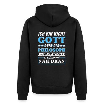 Ich bin nicht Gott aber als Philosoph nah dran - Unisex Premium Bio Zip Hoodie - Schwarz - Hinten - Nico (187cm)