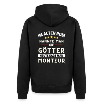 Im alten Rom waren Sie Götter. Heute Monteur - Unisex Premium Bio Zip Hoodie - Schwarz - Hinten - Nico (187cm)