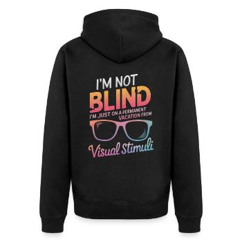 Blinde Blindheit Sehbehinderte Menschen - Unisex Premium Bio Zip Hoodie - Schwarz - Hinten - Nico (187cm)