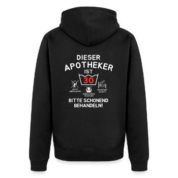 Dieser Apotheker ist 30. Schonend behandeln - Unisex Premium Bio Zip Hoodie - Schwarz - Hinten - Nico (187cm)