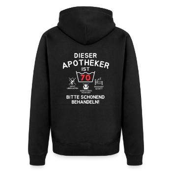 Dieser Apotheker ist 70. Schonend behandeln - Unisex Premium Bio Zip Hoodie - Schwarz - Hinten - Nico (187cm)