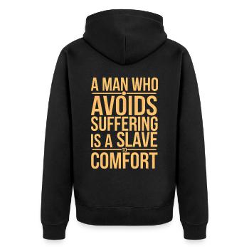Ein Mensch, der das Leiden vermeidet, ist ein Sklave des Trostes - Unisex Premium Bio Zip Hoodie - Schwarz - Hinten - Nico (187cm)