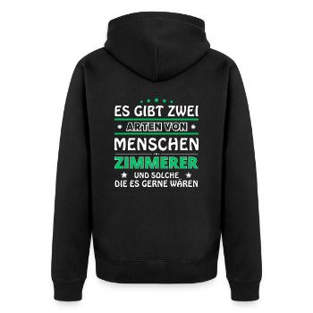 Zimmerer Geschenk - zwei Arten von... Design - Unisex Premium Bio Zip Hoodie - Schwarz - Hinten - Nico (187cm)