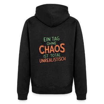 Lustiger Spruch Ein Tag ohne Chaos geht nicht - Unisex Premium Bio Zip Hoodie - Schwarz - Hinten - Nico (187cm)