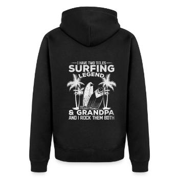Ich habe zwei Titel Surfing Legend & Grandpa - Unisex Premium Bio Zip Hoodie - Schwarz - Hinten - Nico (187cm)