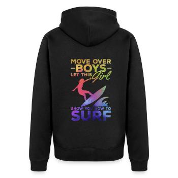 Surfer Move Over Boys Lassen Sie sich von diesem - Unisex Premium Bio Zip Hoodie - Schwarz - Hinten - Nico (187cm)